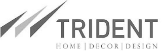 TRIDENT HOME | DECOR | DESIGN