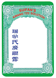 SUIFAN'S KWANG TZE SOLUTION