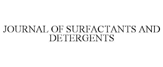 JOURNAL OF SURFACTANTS AND DETERGENTS
