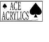 ACE ACRYLICS