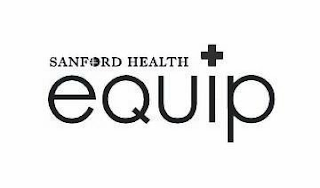 SANFORD HEALTH EQUIP