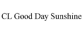 CL GOOD DAY SUNSHINE