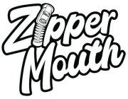 ZIPPERMOUTH