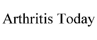 ARTHRITIS TODAY
