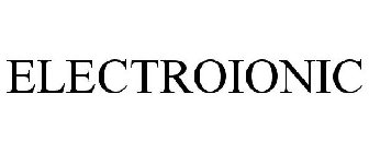 ELECTROIONIC