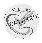 VIRIDIS CERTIFIED