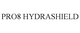 PRO8 HYDRASHIELD