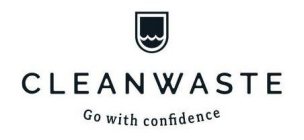 CLEANWASTE GO WITH CONFIDENCE