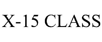 X-15 CLASS
