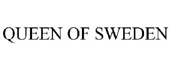 QUEEN OF SWEDEN