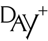DAY +