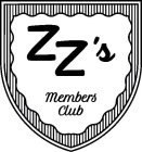 ZZ'S MEMBERS CLUB