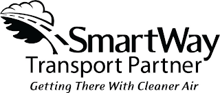 SMARTWAY TRANSPORT PARTNER GETTING THERE WITH CLEANER AIR