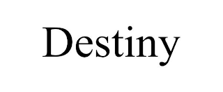 DESTINY