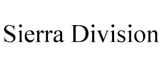 SIERRA DIVISION