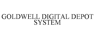 GOLDWELL DIGITAL DEPOT SYSTEM
