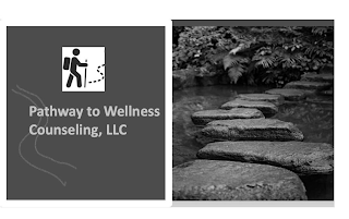 PATHWAY TO WELLNESS COUNSELING, LLC
