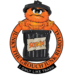 JUNKY THE GROUCH JUNK REMOVAL,SCRAM, I ONLY LIKE TRASH