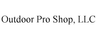 OUTDOOR PRO SHOP, LLC
