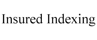 INSURED INDEXING