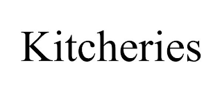 KITCHERIES