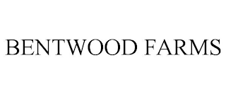 BENTWOOD FARMS