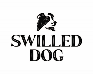 SWILLED DOG