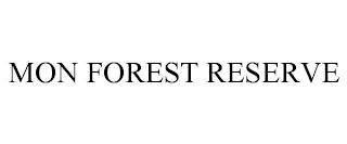 MON FOREST RESERVE