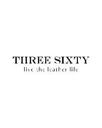 THREE SIXTY LIVE THE LEATHER LIFE