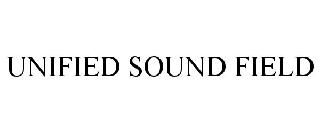 UNIFIED SOUND FIELD