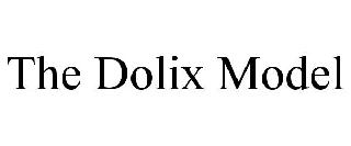 THE DOLIX MODEL