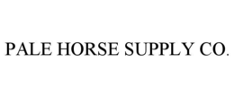 PALE HORSE SUPPLY CO.