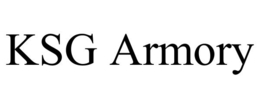 KSG ARMORY