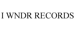 I WNDR RECORDS