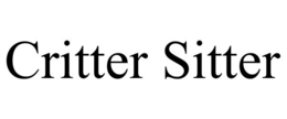 CRITTER SITTER