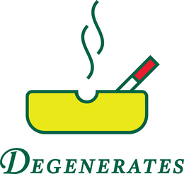 DEGENERATES
