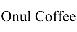 ONUL COFFEE