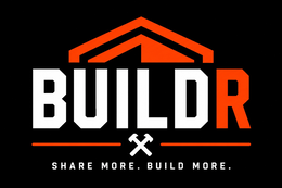 BUILDR SHARE MORE. BUILD MORE.