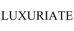 LUXURIATE