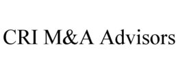 CRI M&A ADVISORS