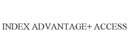 INDEX ADVANTAGE+ ACCESS