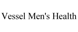 VESSEL MEN'S HEALTH