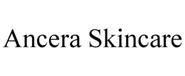 ANCERA SKINCARE