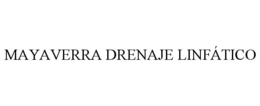 MAYAVERRA DRENAJE LINFÃTICO
