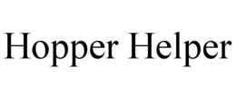 HOPPER HELPER