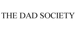 THE DAD SOCIETY