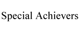 SPECIAL ACHIEVERS