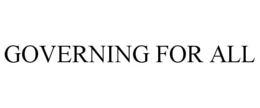 GOVERNING FOR ALL