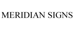 MERIDIAN SIGNS