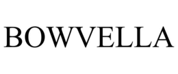 BOWVELLA